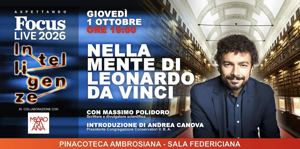 Aspettando Focus live - nella mente di Leonardo Da Vinci