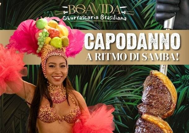 Morazzone - evento sponsorizzato - Capodanno a ritmo di samba da Boa Vida Churrascaria a Morazzone -  - Varese News