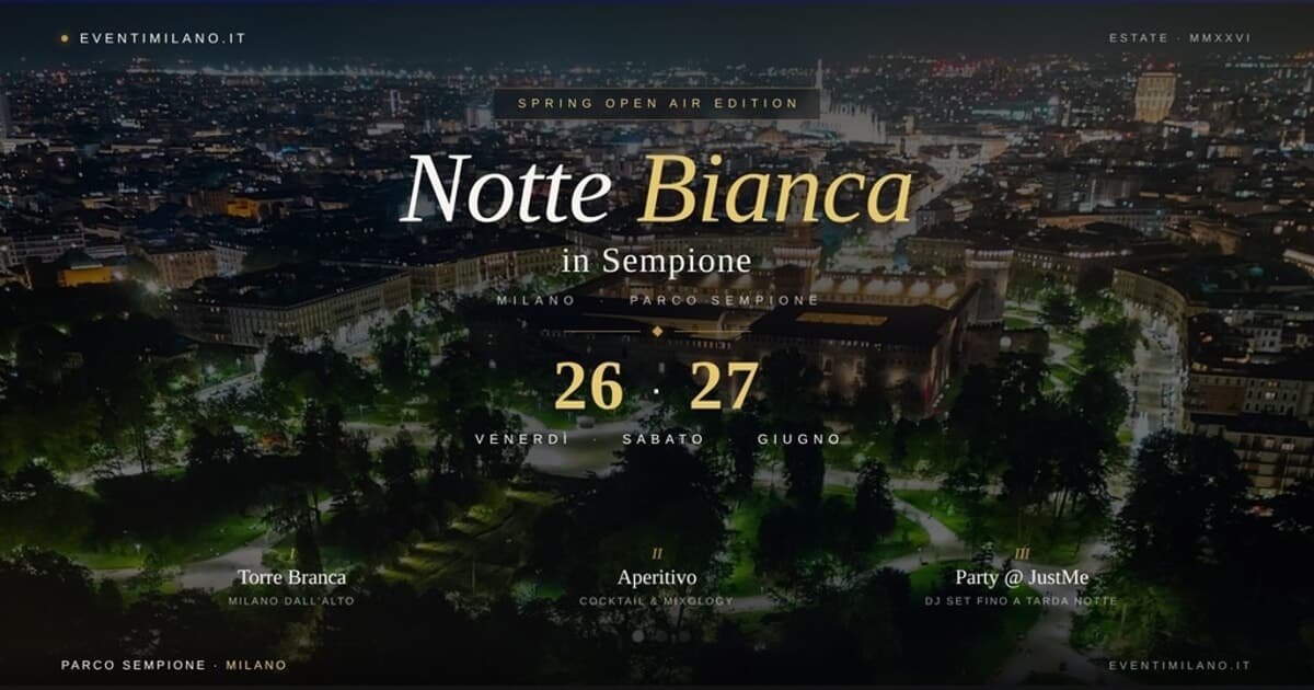 Notte bianca in parco Sempione: Torre Branca offerta & JustMe Milano