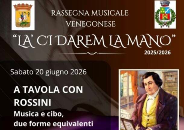 Venegono Superiore - A Venegono Superiore una serata tra note e gusto: arriva “A tavola con Rossini” -  - Varese News